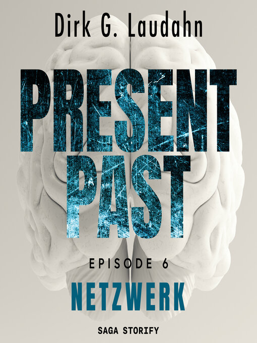 Title details for Present Past by Dirk G. Laudahn - Available